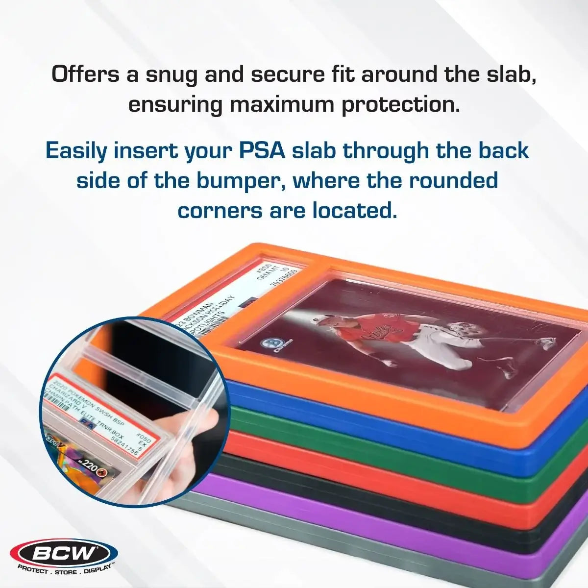 BCW PSA slab bumpers showing snug fit and rear insertion method